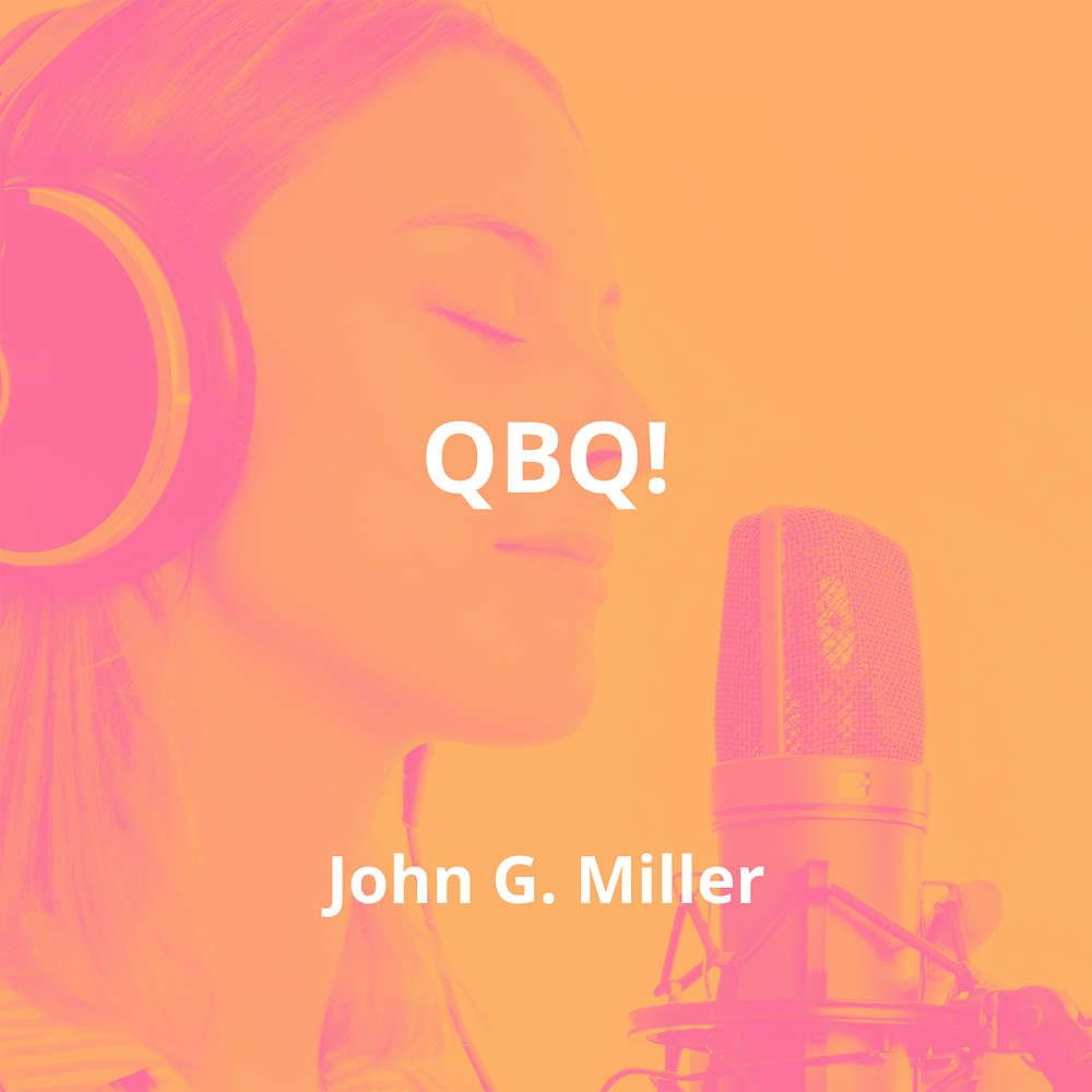 QBQ! by John G. Miller - Summary