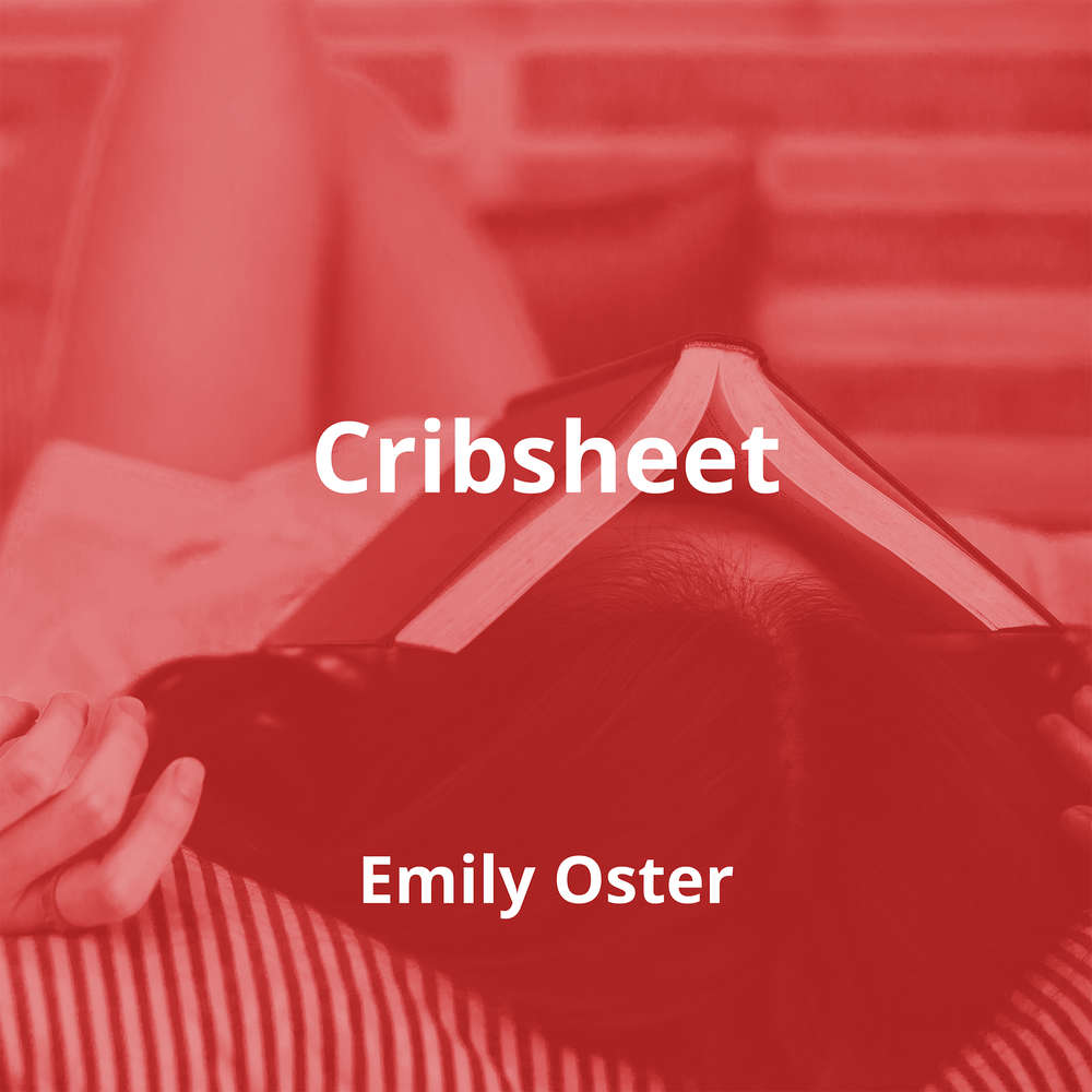 Cribsheet by Emily Oster Summary Reading.FM