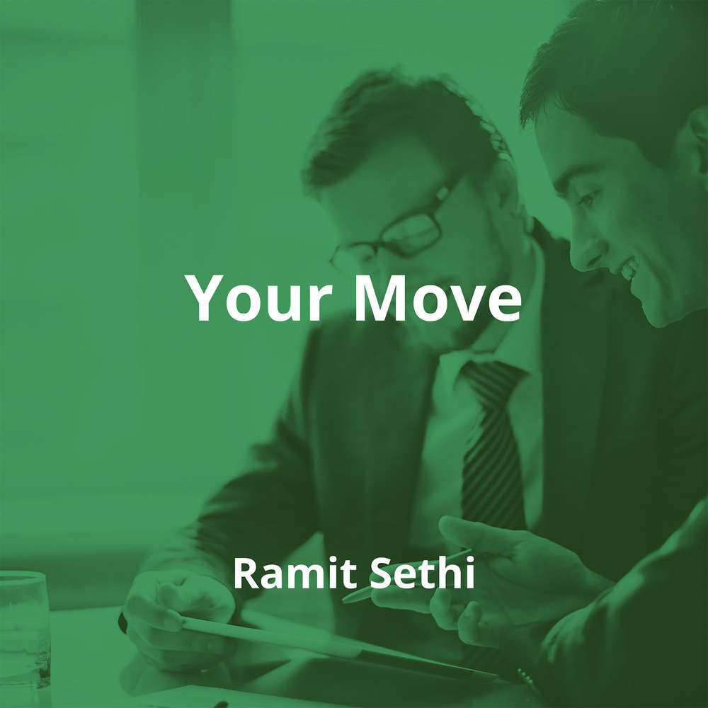 Your Move by Ramit Sethi - Summary